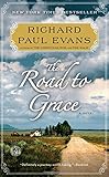 The Road to Grace (3) (The Walk Series) by Richard Paul Evans
