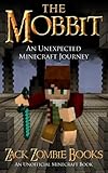 The Mobbit: An Unexpected Minecraft Journey