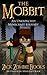 The Mobbit: An Unexpected Minecraft Journey