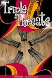 Triple Threats (The Dance Series Book 4)