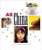 Front cover for the book China (A to Z) by Justine Fontes