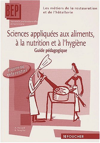 Sciences appliquées aux aliments, à la nutrition et à l'hygiène