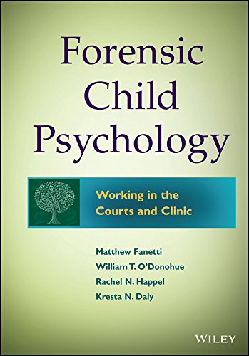 Forensic Child Psychology: Working in the Courts and Clinic