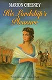 Front cover for the book His Lordship's Pleasure by Marion Chesney