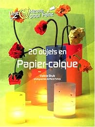 20 objets en papier-calque