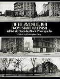Front cover for the book Fifth Avenue, 1911, from Start to Finish in Historic Block-by-Block Photographs by Christopher Gray