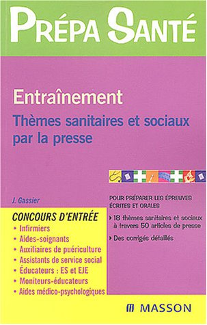 Entraînement thèmes sanitaires et sociaux par la presse