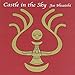 Castle In The Sky (Score)