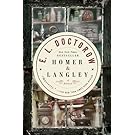 Homer & Langley: A Novel