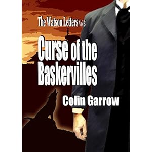 The Watson Letters Volume 3: Curse of the Baskervilles