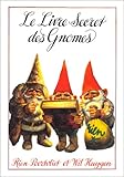 Le Livre secret des Gnomes by 