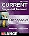 CURRENT Diagnosis & Treatment in Orthopedics, Fifth Edition (LANGE CURRENT Series)