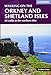 Walking on the Orkney and Shetland Isles: 80 walks in the northern isles by 