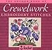 The Anchor Book of Crewelwork Embroidery Stitches (The Anchor Book Series) by Anchor Book