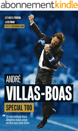 Download André Villas-Boas - Special Too (Portuguese Edition) PDF
