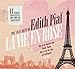 La Vie En Rose: The Very Best of Edith Piaf