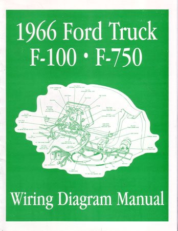 1966 FORD F-100 F-150 to F-750 TRUCK Wiring Diagrams