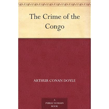 The Crime of the Congo The Crime of the Congo
