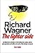 Richard Wagner: The Lighter Side (Amadeus) by