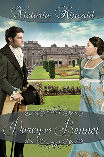 Download Darcy vs. Bennet: A Pride and Prejudice Variation