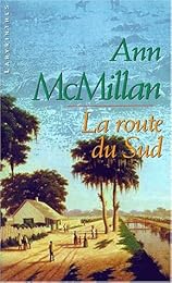 La  route du Sud