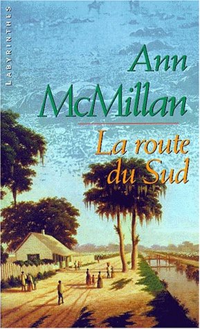 La  route du Sud