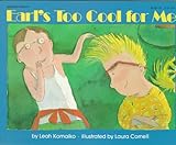 Paperback Earl's Too Cool for Me Book