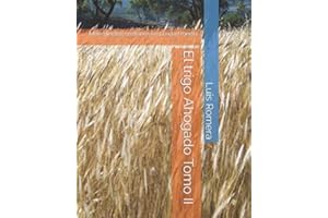 El trigo Ahogado Tomo II: Movimientos cristianos en la edad media (Spanish Edition)