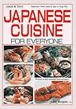 Japanese Cuisine for Everyone: Quick and Easy by Yukiko Moriyama (2000-10-01) by