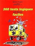 360 tests logiques soi-disant faciles by 
