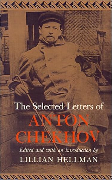 Selected Letters Of Chekhov Chekhov Anton 9780374518387 Amazon Com Books