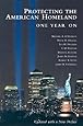 Protecting the American Homeland: One Year On