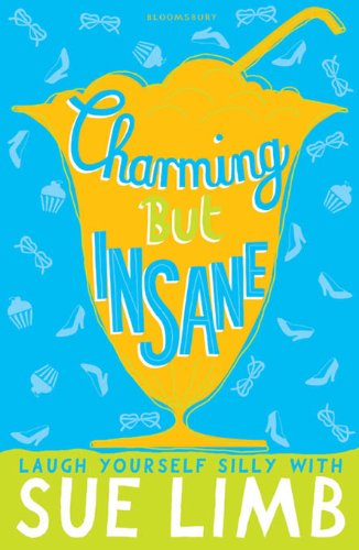 Girl, 15, Charming but Insane