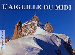 L' Aiguille du Midi