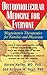 Orthomolecular Medicine for Everyone: Megavitamin Therapeutics for Families and Physicians