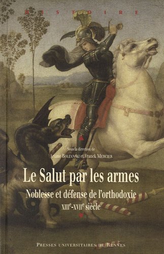 Le  salut par les armes
