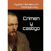 Crimen y castigo (Spanish Edition)