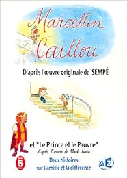 Marcellin Caillou + Le Prince Et Le Pauvre