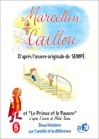 Marcellin Caillou + Le Prince Et Le Pauvre