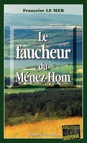 Le  faucheur du Ménez-Hom