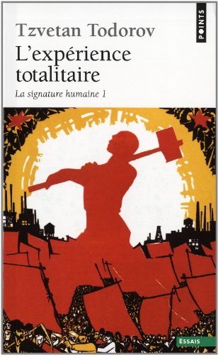 L' expérience totalitaire
