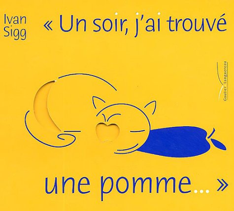 Un  soir, j'ai trouvé une pomme