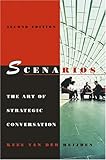 Book cover for Scenarios: The Art of Strategic Conversation