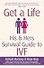 Get A Life: His & Hers Survival Guide to IVF