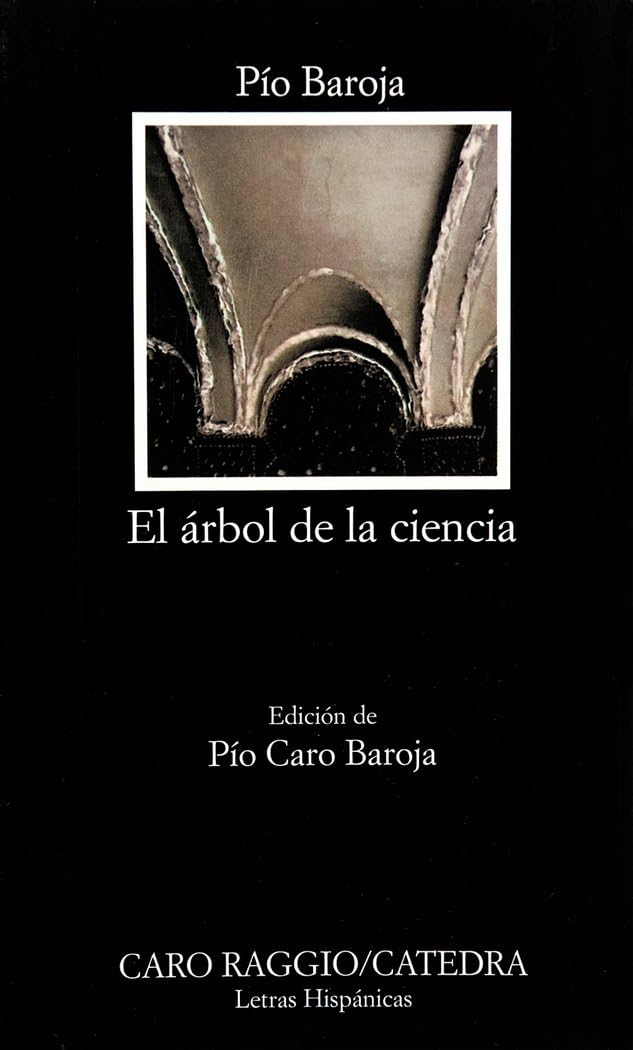 Portada de El árbol de la ciencia (Letras Hispánicas)