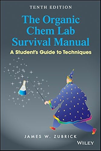 Download The Organic Chem Lab Survival Manual: A Student′s Guide to Techniques PDF