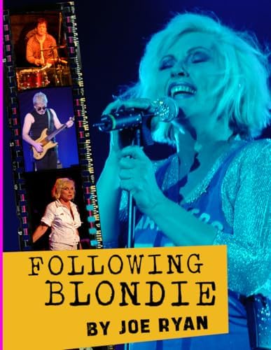 Picture This: Debbie Harry and Blondie by Mick Rock: Rock, Mick