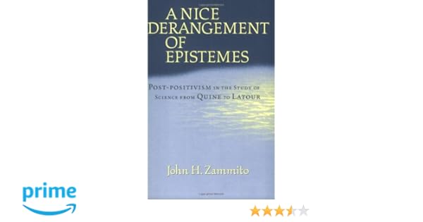 a nice derangement of epistemes