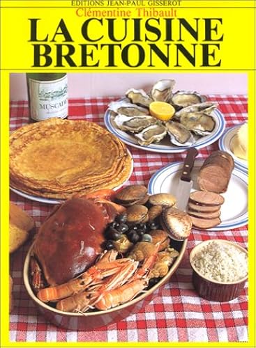 Download La cuisine bretonne PDF