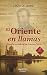 El Oriente en llamas (Arcaduz) (Spanish Edition) by Louis de Wohl, Esteban Perruca Joaquín